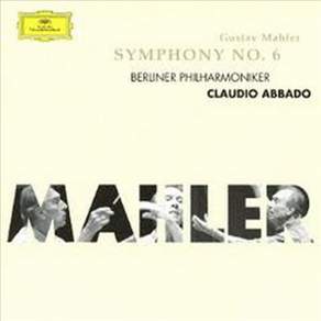 [CD] Claudio Abbado 말러: 교향곡 6번 (Mahler: Symphony No. 6)