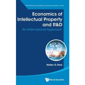 (영문도서)Economics of Intellectual Property and R&d Hardcover