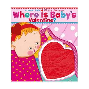 Where Is Baby's Valentine : A Lift-the-Flap Book (Board Books) 9781416909712 2441325