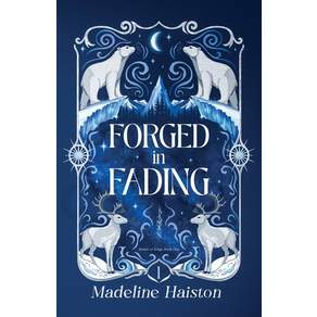 (영문도서)Forged in Fading Paperback