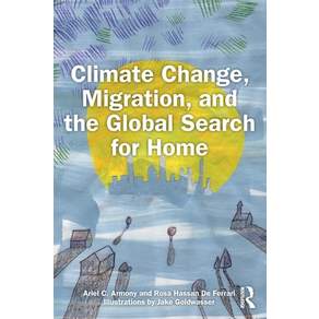 (영문도서)Climate Change Migration and the Global Search for Home Paperback