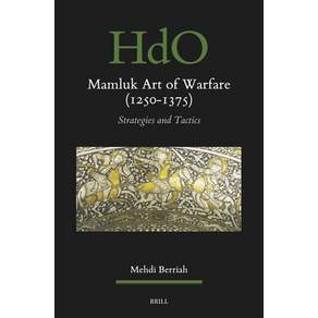 (영문도서)Mamluk Art of Warfare (1250-1375): Strategies and Tactics Hardcover