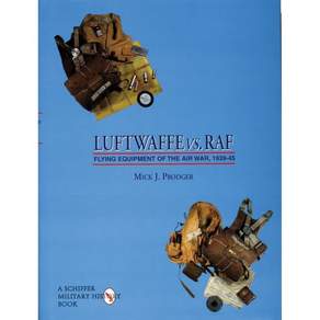 루프트바페 대. RAF 193945년 공중전의 비행 장비 Schiffer 군사항공 역사 시리즈