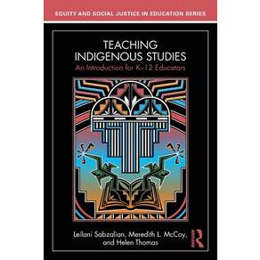(영문도서)Teaching Indigenous Studies: An Introduction for K-12 Educators Paperback