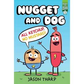 All Ketchup No Mustard!: Ready-To-Read Graphics Level 2