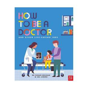 영문 유아도서How to Be a Doctor and Other Life-Saving Jobs Paperback (영국판) 9781839942327 2470371