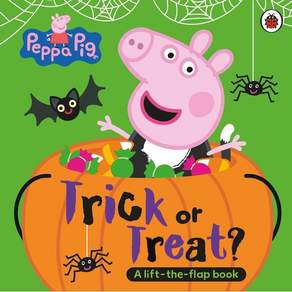 Peppa Pig : Trick or Treat : A Halloween Lift-the-Flap