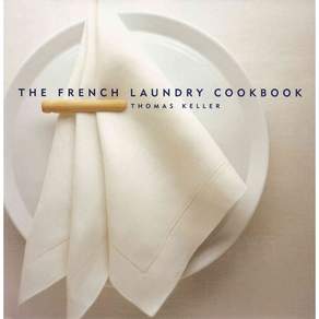 The French Laundry Cookbook, Artisan Publishers