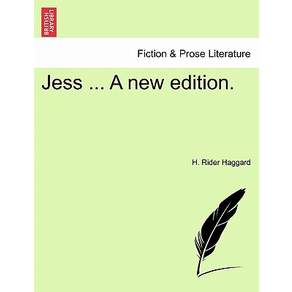 Jess ... a New Edition. Paperback
