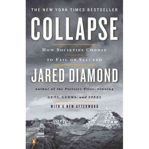 Collapse:How Societies Choose to Fail or Succeed, Penguin Books