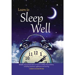 Learn to Sleep Well, Chartwell Books