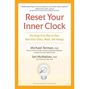 Reset Your Inner Clock: The Drug-Free Way to Your Best-Ever Sleep Mood and Energy, Avery Pub Group