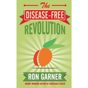 The Disease-Free Revolution Paperback, Crux Publishing Ltd