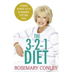 Rosemary Conley's 3-2-1 Diet: Just 3 Steps to a Slimmer Fitter You Paperback, Random House UK