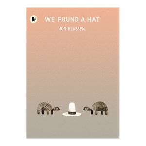 We Found a Hat 페이퍼북, Walker Books Ltd
