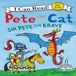 Pete the Cat : Sir Pete the Brave Paperback, Harpercollins