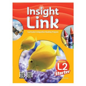 Insight Link Starter L2: Curriculum Integration Reading Program (QR) 세트, NE Build&Grow