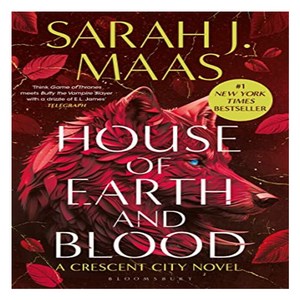 HOUSE OF EARTH AND BLOOD : CRESCENT CITY #1, 블룸즈버리