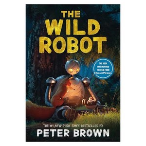 The Wild Robot Movie Tie-In:드림웍스 애니메이션 『와일드 로봇』 원작 소설, Little, Brown Books for Youn..