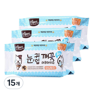 에티펫 반려동물용 눈귀입 깨끗 아쿠아티슈 80p, 300g, 15개