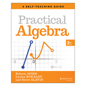 Practical Algebra : A Self-Teaching Guide 3rd Edition, 와일리
