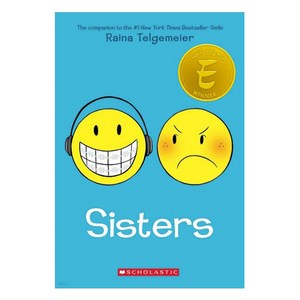 Sisters, Scholastic
