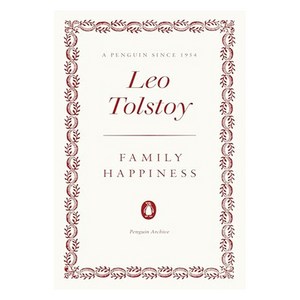 Family Happiness, Penguin Classic