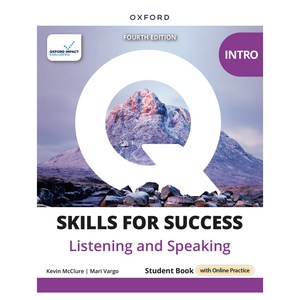 Q 4E Listening & Speaking Intro SB with Online Practice, Oxford University Press, Kevin McClure, Mari Vargo 외