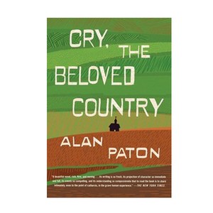 Cry the Beloved Country ( Oprah's Classics Book Club Selections ), Scribner Book Company