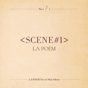 라포엠 LA POEM SCENE 1 미니1집 앨범, 1CD