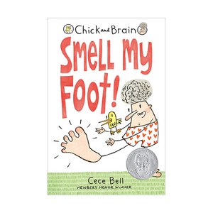 Smell My Foot!: Chick and Brain, Candlewick Press (MA)