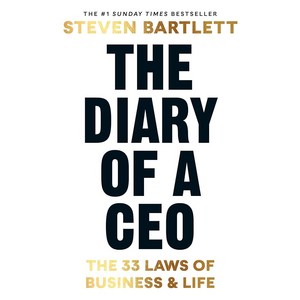 The Diary of a CEO: The 33 Laws of Business and Life, Ebury Press