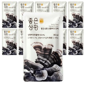 [TV속그제품] 좋은상황 상황버섯 진액 국산 상황버섯추출액 100% 전참시 윤도현 상황버섯차 베타글루칸 환절기 건강 부모님선물, 10개, 80ml