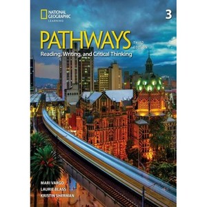 Pathways 3 SB: Reading Writing and Critical Thinking:with Online Workbook, National Geographic