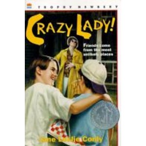 Crazy Lady! (1994 Newbery Honor), Harpercollins Juvenile