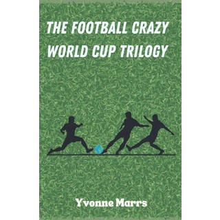 (英文圖書) The Football Crazy World Cup Trilogy 平裝版, Wtsmp Publications, 英文
