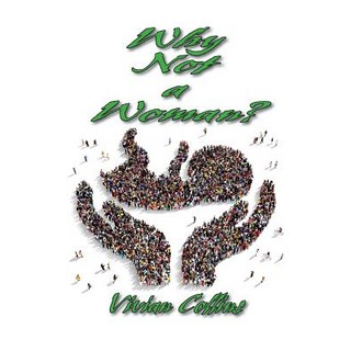 Why Not a Woman? 平裝版, McDougal & Associates, 英文