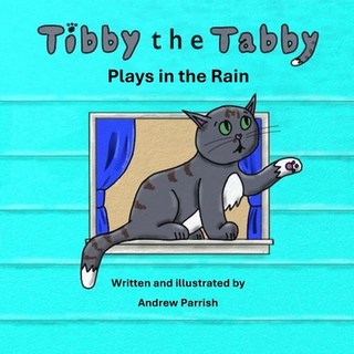 (英文圖書)Tibby the Tabby: Plays in the Rain 平裝版, Pig Pen Publishing, LLC, 英文