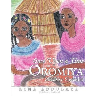 (英文圖書)Once Upon a Time in Oromiya: Sheekko Sheekoo 平裝版, Authorhouse, 英文