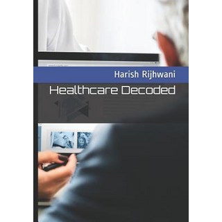 (英文圖書) Healthcare Decoded 平裝版, Independently Published, 英文