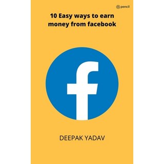 (英文圖書) 10 easy ways to earn money from facebook 平裝版, Pencil, 英文