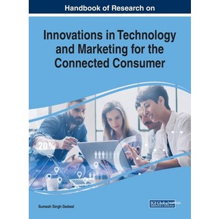 Handbook of Research on Innovations in Technology and Marketing for the Connected Consumer 精裝版, Business Science Reference, 英文