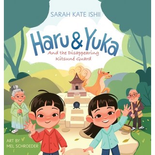 (英文圖書)Haru & Yuka and the Disappearing Kitsuné Guard 精裝版, Sarah Kate Ishii, 英文
