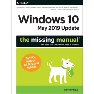 Windows 10 May 2019 Update: The Missing Manual: The Book That Should Have Been in the Box 平裝版, O'Reilly Media, 英文
