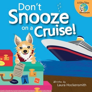 Don't Snooze on a Cruise 平裝版, Smith & Heath, 英文