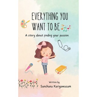 (英文圖書)Everything You Want to Be 平裝版, Independently Published, 英文