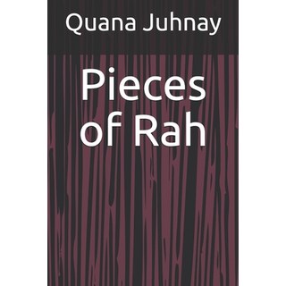 Pieces of Rah 平裝版, Independently Published, 英文