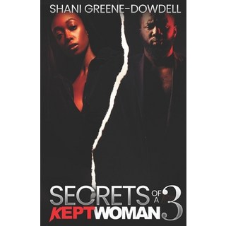 (英文圖書) Secrets of a Kept Woman 3: You Can't Help Who You Love 平裝版, Nayberry Publications, 英文