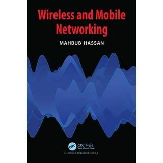 (英文圖書) Wireless and Mobile Networking 平裝版, CRC Press, 英文