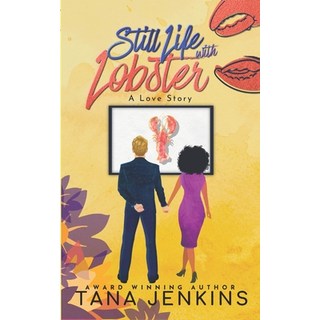 (英文圖書) Still Life with Lobster: A Love Story 平裝版, Independently Published, 英文